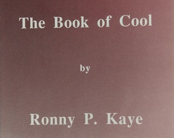 The Book of Cool by Ronny P. Kaye