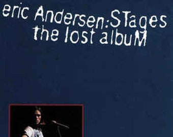 Eric Andersen / Stages the Lost Album [Audio Cassette]
