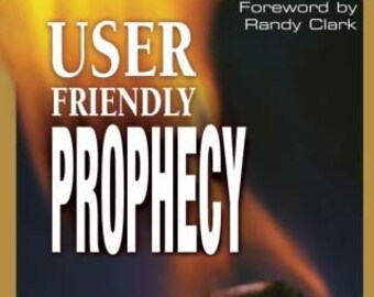 User Friendly Prophecy [Paperback] Randolph, Larry
