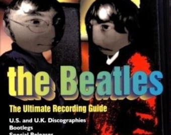 The Beatles: The Ultimate Recording Guide by Allen J. Wiener (Trade Paperback) Bob Adams Publications