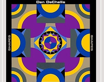 Dan Dechellis / Shapes [Audio CD]