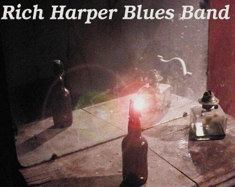 Rich Harper Blues Band / Bottled Up Blues [Audio CD]