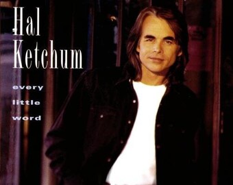 Hal Ketchum / Every Little Word [Audio CD]
