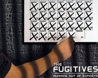 The Fugitives / Running Out of Sundays [Audio CD]