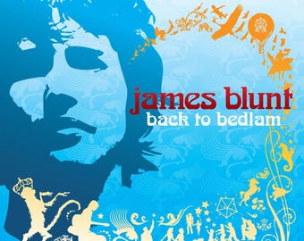 James Blunt / Back To Bedlam [Audio CD] Atlantic 83838 Adult Version