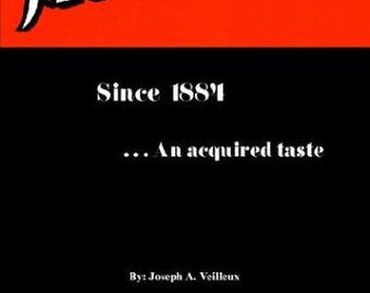 Moxie Since 1884: An Acquired Taste by Joseph A. Veilleux (Trade Paperback)