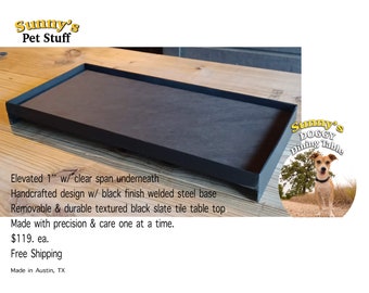 Doggy Dining Table - Food & Water Station - Metal and Slate Ready to use.