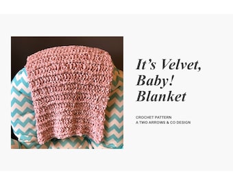 Velvet Baby Blanket Crochet Pattern (PDF Pattern)