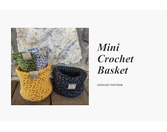 Mini Crochet Basket Pattern/ Crochet Basket Pattern/ Crochet Pattern/ Crochet Basket