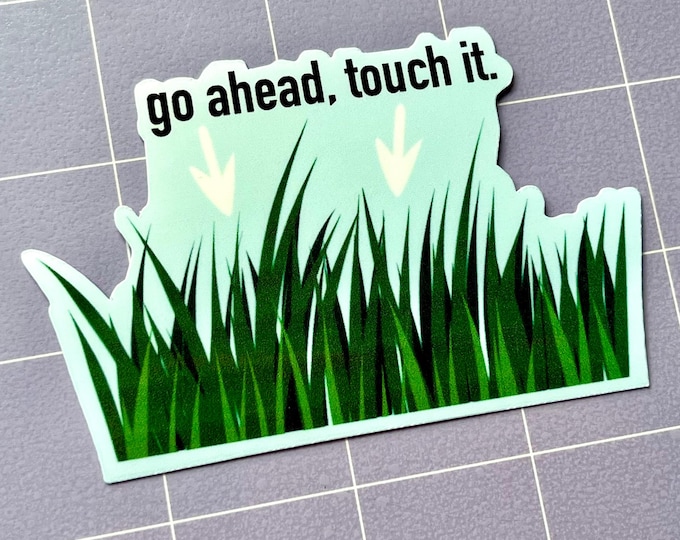 Touch Grass 3.5" Glossy Sticker
