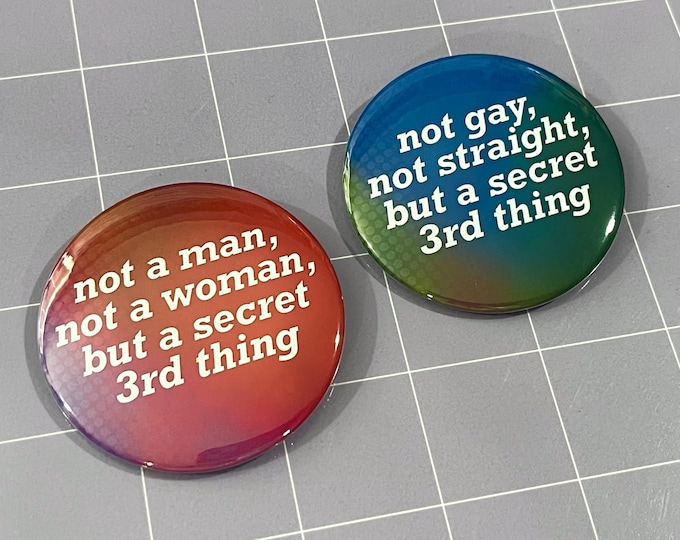 A Secret 3rd Thing LGBT - 2.25" Pinback Button