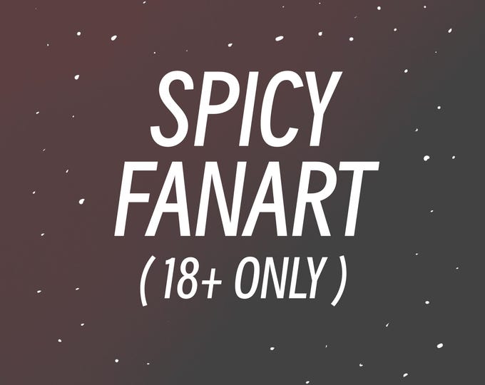 FAN ART - 18+