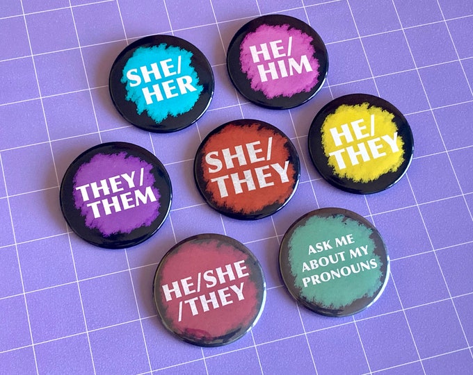 Pronouns Buttons - 2.25" Pinback Buttons