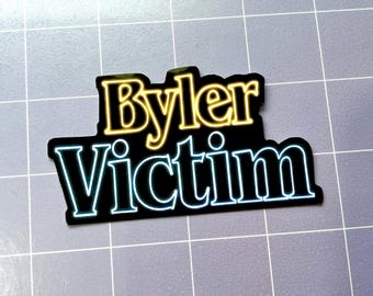 Byler Victim 3.5" Glossy Sticker