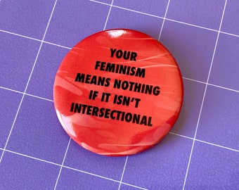 Intersectional 2.25" Pinback Button