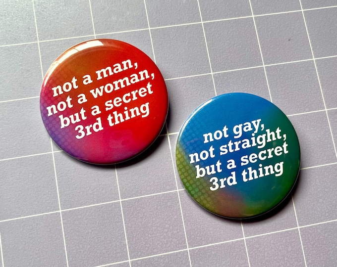 A Secret 3rd Thing LGBT - 2.25" Pinback Button