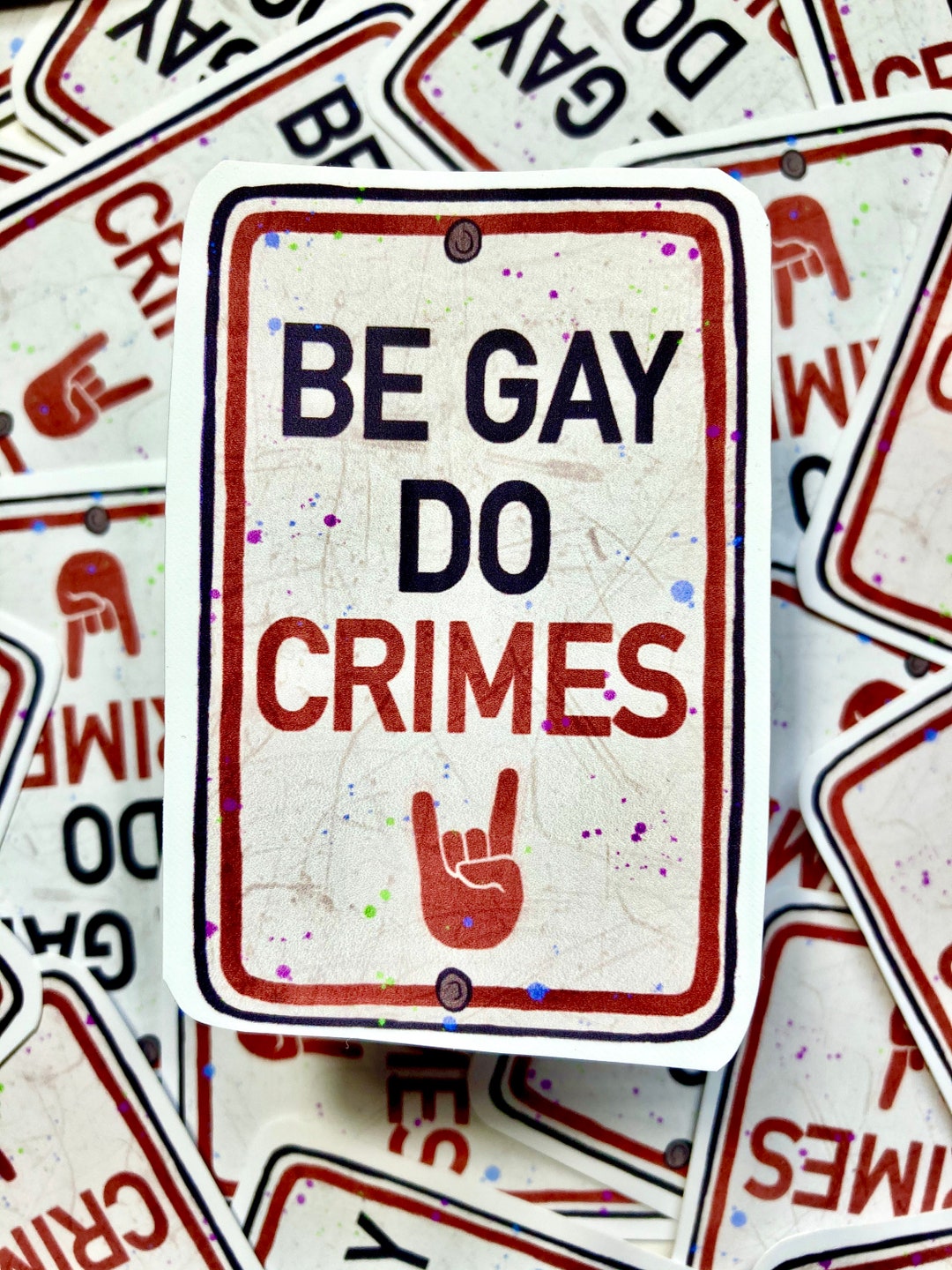 Be Gay Do Crimes Sticker Punk Rebel LGBT Leftist Etsy