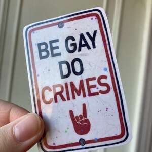 Be Gay Do Crimes Sticker - Etsy
