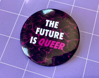 The Future Is Queer 2.25" Pinback Button