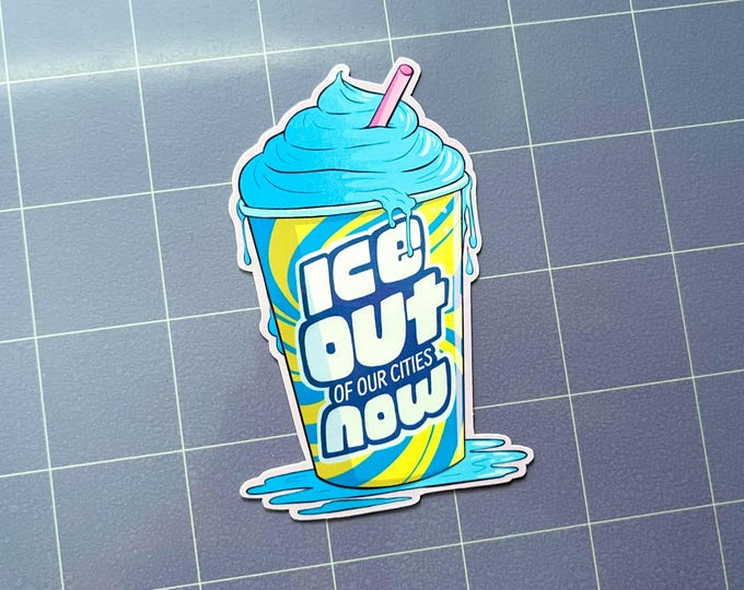 DONATION - ICE Out Now 3.5" Glossy Sticker