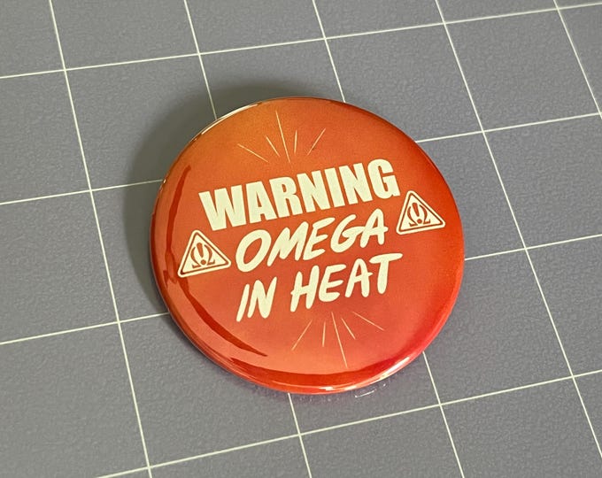 Warning Omega in Heat 2.25" Pin-Back Button