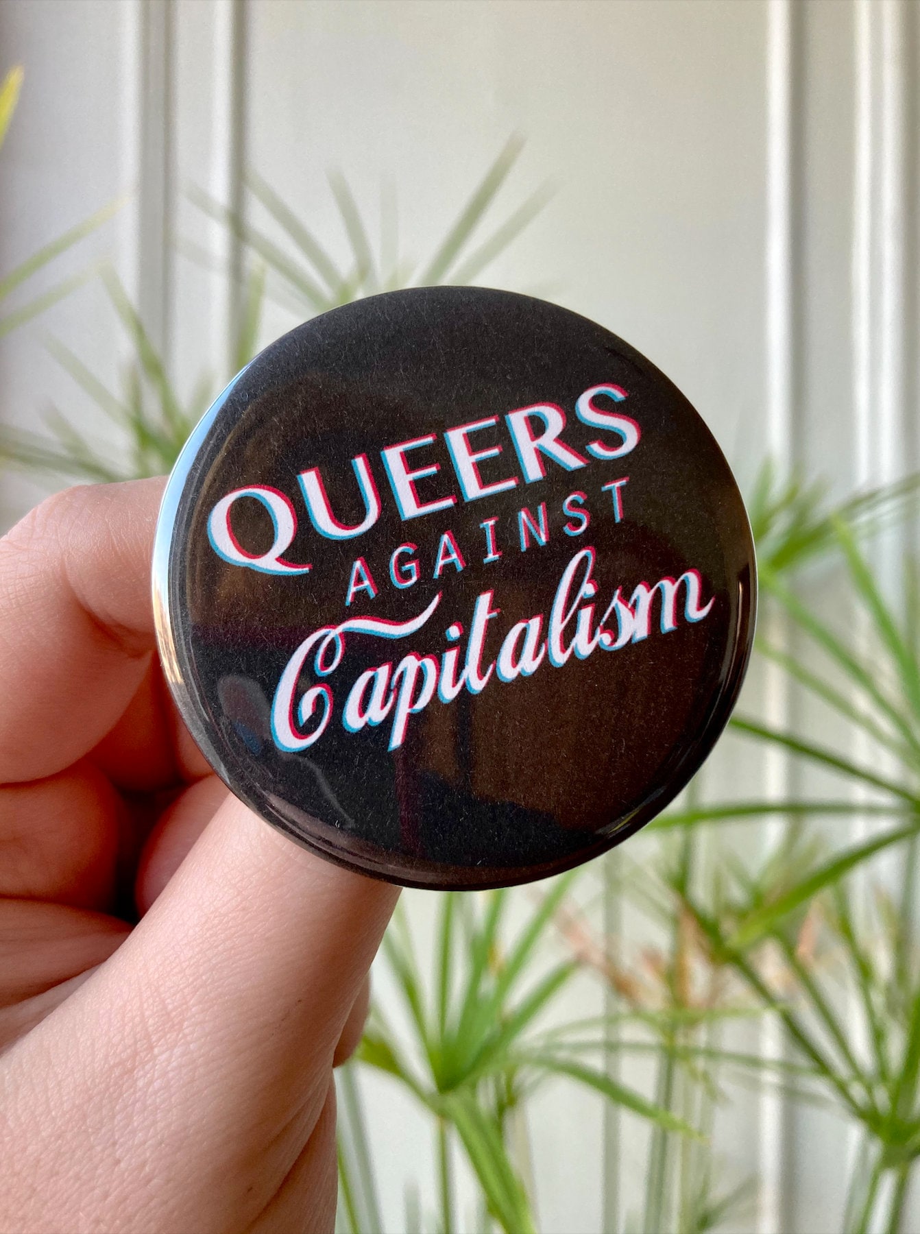 Queers Against Capitalism 2.25" Button | Leftist | LGBT | Queer …