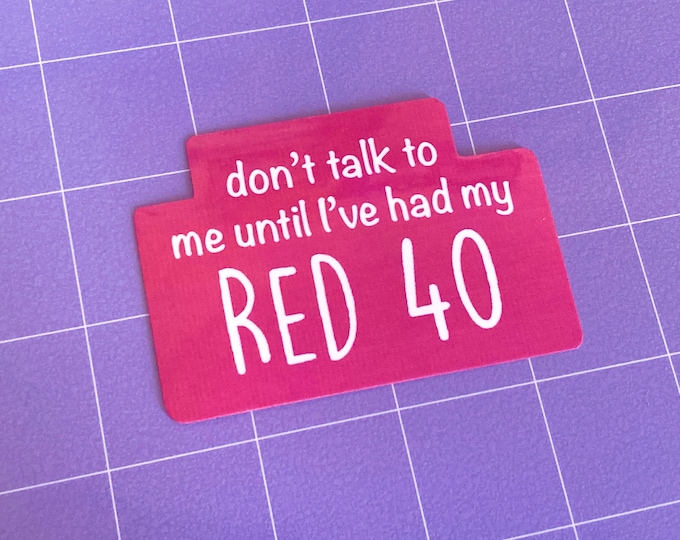 Red 40 3" Glossy Sticker