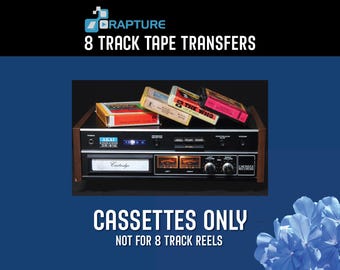 8 TRACK  to DIGITAL FILES (Read Listing Details carefully Before Ordering.)