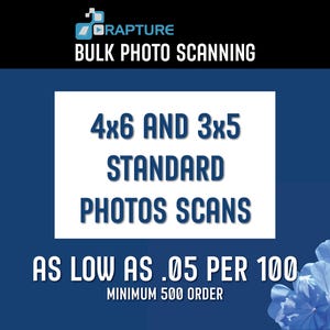May include: Image promoting bulk photo scanning services. The text reads "4x6 and 3x5 standard photos scans." The image also states "As low as .05 per 100" and "Minimum 500 order." The background is a gradient of dark and light blue.