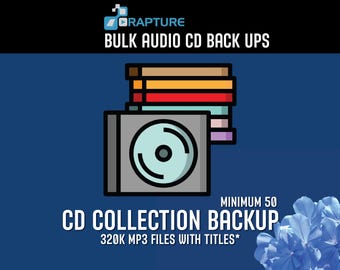 Bulk CD Collection Backup
