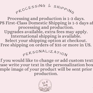 May include: A graphic with text outlining processing and shipping details for an online shop. The text covers production times, shipping options, and free shipping. The graphic also includes a section on personalisation, explaining how customers can add custom text to their orders.