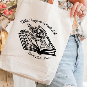 Personalized Book Club Tote Bag, What Happens in Book Club Tote, Custom Book Lover Gift, Funny Book Bag, Literary Club Gift, Reading Tote image 3