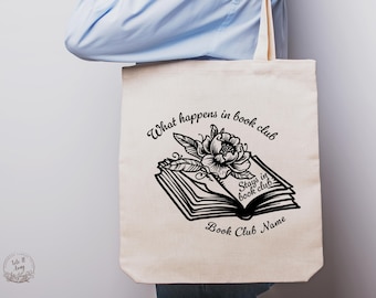 Personalized Book Club Tote Bag, What Happens in Book Club Tote, Custom Book Lover Gift, Funny Book Bag, Literary Club Gift, Reading Tote