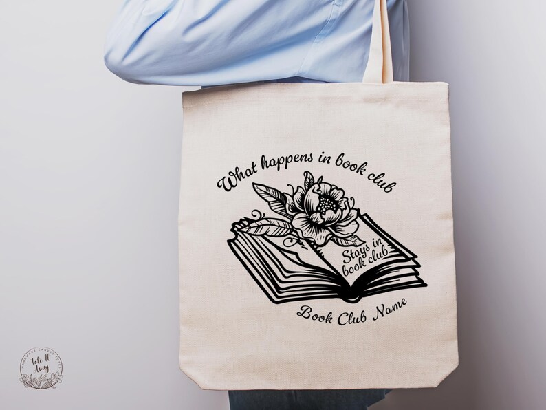 Personalized Book Club Tote Bag, What Happens in Book Club Tote, Custom Book Lover Gift, Funny Book Bag, Literary Club Gift, Reading Tote image 1