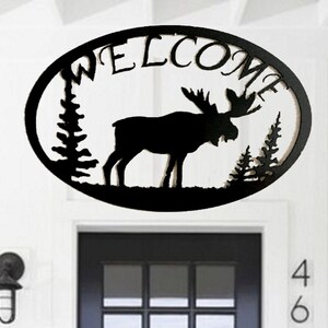 Moose Welcome metal sign, Welcome Moose Metal Sign, image 1