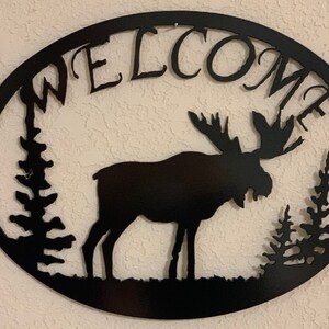 Moose Welcome metal sign, Welcome Moose Metal Sign, image 2