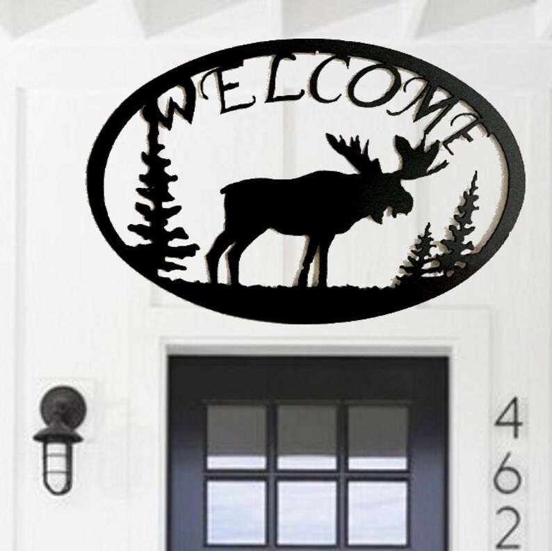 Moose Welcome metal sign, Welcome Moose Metal Sign, image 1