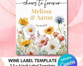 Könnte beinhalten: Eine weiße Weinetikettenvorlage mit floralen Illustrationen und dem Text "cheers to forever", "Melissa & Aaron" und "June 26, 20XX". Das Etikett ist 8,89 x 10,16 cm groß und für größere Wein- oder Sektflaschen.
