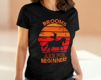 Brooms are for Beginners Witch and Horse Halloween Women's T-Shirt - Equestrian T-Shirts - Horse Lover Shirts