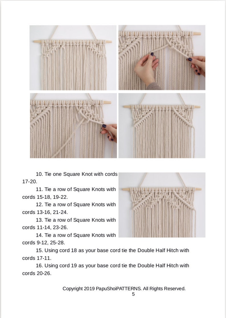 May include: A step-by-step guide to creating a macrame wall hanging. The instructions include tying square knots with different cords and using a double half hitch with cords 18 and 19. The image shows a white macrame wall hanging with a wooden dowel at the top.