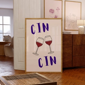 Cin Cin Wine Digital Wall Art/Poster