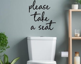 Please take a seat bathroom wall decor sticker funny bathroom toilet wall art bathroom toilet decor signs toilet wall decor bathroom decor