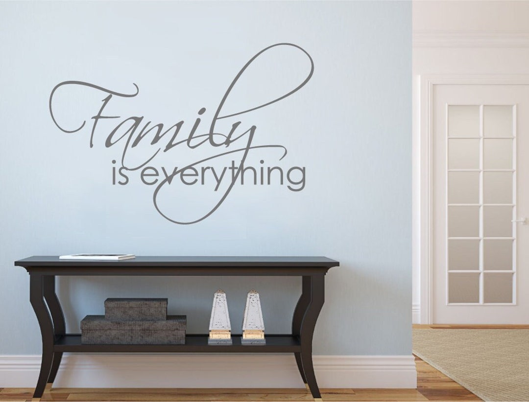 Family Things Sign Sticker Family is Everything Wall Sticker, Family Wall Stickers, Family Wall ...