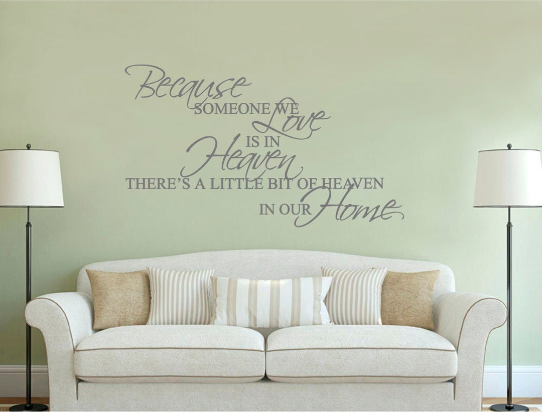 Because Someone We Love is in Heaven Wall Sticker, Religious Wall Decor ...