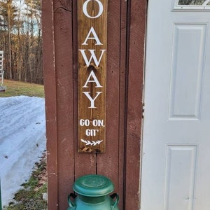 Go Away Go on Git Porch Sign: Rustic Farmhouse Wood Welcome Decor ...