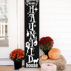 Handmade Haunted House Porch Sign: Halloween Welcome Decor