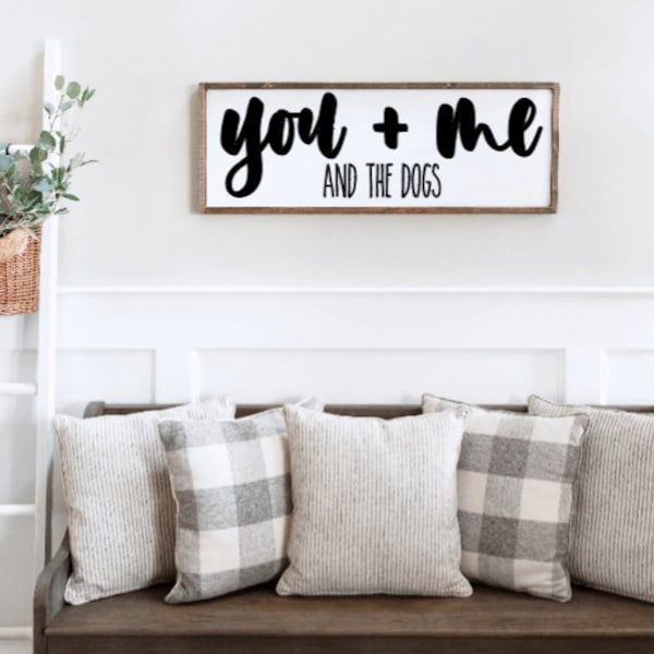 You, Me, and the Dogs Framed Farmhouse Wall Decor, Dog Lover Wall Decor, Gift for Dog Mom Dad