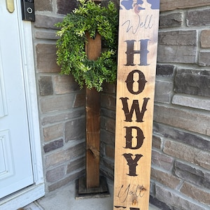 Well Howdy Yall Front Porch Sign | Western Front Porch Leaner | Cow Print Decor | Cow Print Wood Porch Sign | Rustic Farmhouse Cow Print