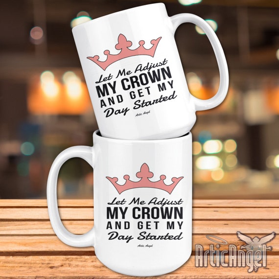 Novelty Coffee Mug I was told a princess doesnt swear F**K you I'm a queen 