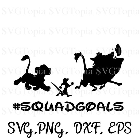 Download Squad Goals Lion King Svg Png Eps Dxf Clip Art For Die Cut Etsy